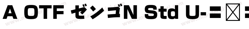 A OTF ゼンゴN Std U字体转换